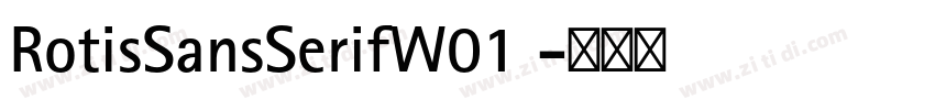 RotisSansSerifW01 字体转换
